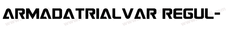 ArmadaTrialVAR Regul字体转换